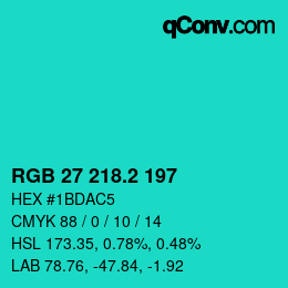 カラーコード: RGB 27 218.2 197 | qconv.com