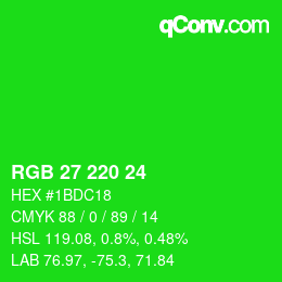 Color code: RGB 27 220 24 | qconv.com