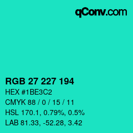 Color code: RGB 27 227 194 | qconv.com
