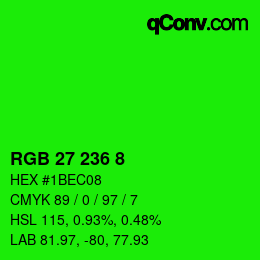 Color code: RGB 27 236 8 | qconv.com