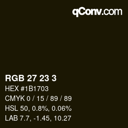 カラーコード: RGB 27 23 3 | qconv.com