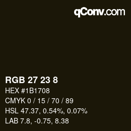 カラーコード: RGB 27 23 8 | qconv.com
