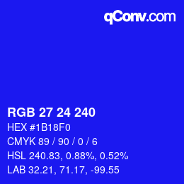 Color code: RGB 27 24 240 | qconv.com