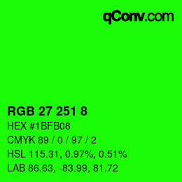 Color code: RGB 27 251 8 | qconv.com