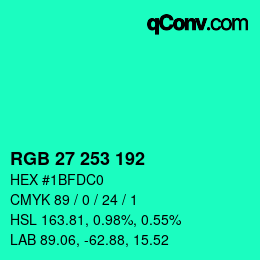 Color code: RGB 27 253 192 | qconv.com