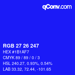 カラーコード: RGB 27 26 247 | qconv.com