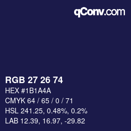 Color code: RGB 27 26 74 | qconv.com