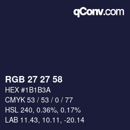Color code: RGB 27 27 58 | qconv.com