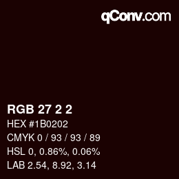 カラーコード: RGB 27 2 2 | qconv.com