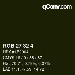 Color code: RGB 27 32 4 | qconv.com