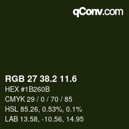 カラーコード: RGB 27 38.2 11.6 | qconv.com