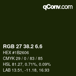 カラーコード: RGB 27 38.2 6.6 | qconv.com