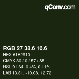 カラーコード: RGB 27 38.6 16.6 | qconv.com