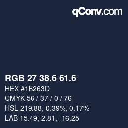 カラーコード: RGB 27 38.6 61.6 | qconv.com