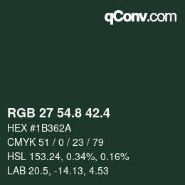 カラーコード: RGB 27 54.8 42.4 | qconv.com