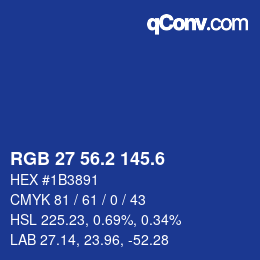 カラーコード: RGB 27 56.2 145.6 | qconv.com