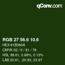 カラーコード: RGB 27 56.6 10.6 | qconv.com