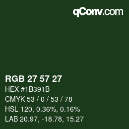 Color code: RGB 27 57 27 | qconv.com