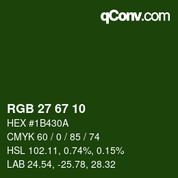 カラーコード: RGB 27 67 10 | qconv.com