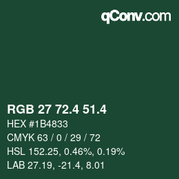 カラーコード: RGB 27 72.4 51.4 | qconv.com