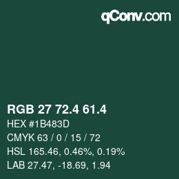 カラーコード: RGB 27 72.4 61.4 | qconv.com