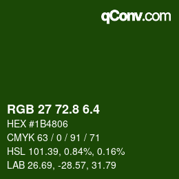 カラーコード: RGB 27 72.8 6.4 | qconv.com