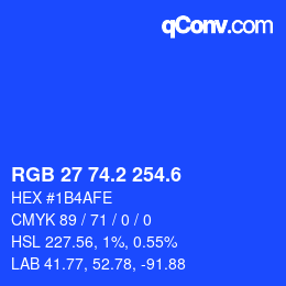 カラーコード: RGB 27 74.2 254.6 | qconv.com