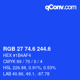 カラーコード: RGB 27 74.6 244.6 | qconv.com