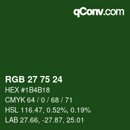 Color code: RGB 27 75 24 | qconv.com