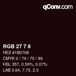カラーコード: RGB 27 7 8 | qconv.com
