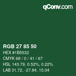 Color code: RGB 27 85 50 | qconv.com