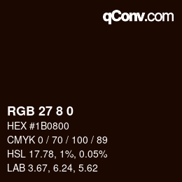 カラーコード: RGB 27 8 0 | qconv.com