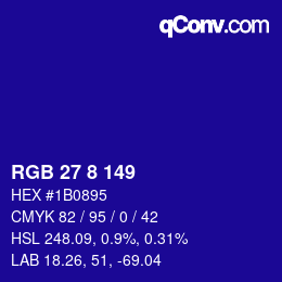 Color code: RGB 27 8 149 | qconv.com