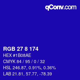 カラーコード: RGB 27 8 174 | qconv.com