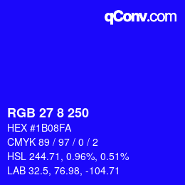Color code: RGB 27 8 250 | qconv.com