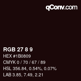 カラーコード: RGB 27 8 9 | qconv.com