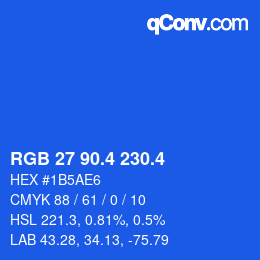カラーコード: RGB 27 90.4 230.4 | qconv.com