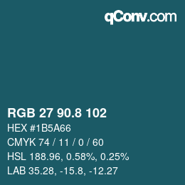 Color code: RGB 27 90.8 102 | qconv.com