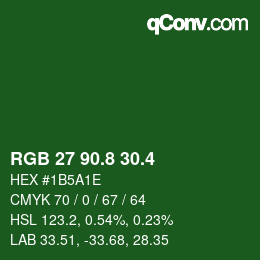 カラーコード: RGB 27 90.8 30.4 | qconv.com