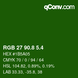 カラーコード: RGB 27 90.8 5.4 | qconv.com