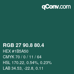 カラーコード: RGB 27 90.8 80.4 | qconv.com