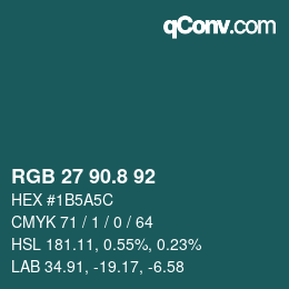 カラーコード: RGB 27 90.8 92 | qconv.com