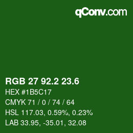 カラーコード: RGB 27 92.2 23.6 | qconv.com