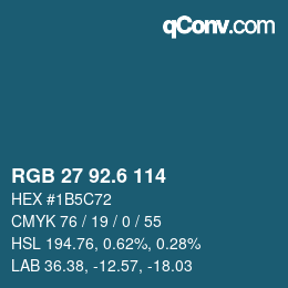 カラーコード: RGB 27 92.6 114 | qconv.com