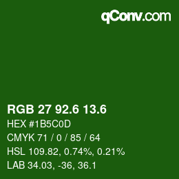 カラーコード: RGB 27 92.6 13.6 | qconv.com