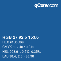 カラーコード: RGB 27 92.6 153.6 | qconv.com