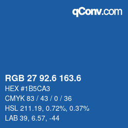 カラーコード: RGB 27 92.6 163.6 | qconv.com