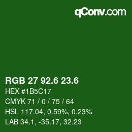 カラーコード: RGB 27 92.6 23.6 | qconv.com