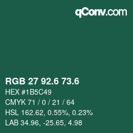 カラーコード: RGB 27 92.6 73.6 | qconv.com