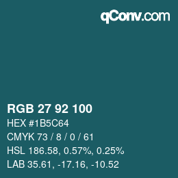 颜色代码: RGB 27 92 100 | qconv.com
